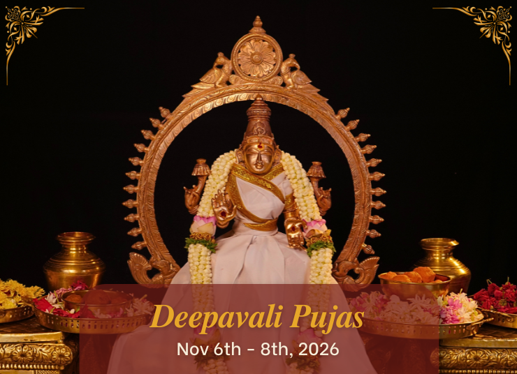 Deepavali Pujas Nov 6th - 8th, 2026